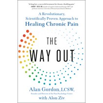 (영문도서) The Way Out: A Revolutionary Scientifically Proven Approach to Healing Chronic Pain Hardcover, Avery Publishing Group, English, 9780593086834
