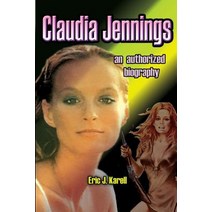 Claudia Jennings An Authorized Biography Paperback, Midnight Marquee Press, Inc.