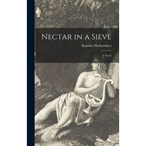(영문도서) Nectar in a Sieve Hardcover, Hassell Street Press, English, 9781013720857