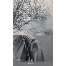 (영문도서) From Nomex to Scrubs Hardcover, Lulu.com, English, 9781387852444