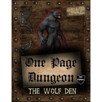(영문도서) One Page Dungeon: The Wolf Den Paperback, Independently Published
