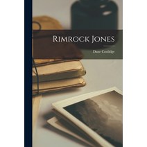 (영문도서) Rimrock Jones Paperback, Legare Street Press, English, 9781018216768
