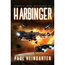 (영문도서) Harbinger: An Intergalactic Space Opera Saga Paperback, Decatur Media, English, 9781960028075