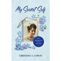 My Secret Self - Book 2: Questioning Life in Marriage Paperback, Publicious Pty Ltd