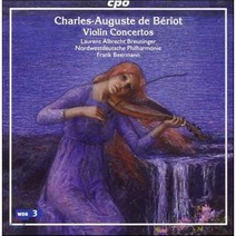 [CD] Laurent Albrecht Breuninger 베리오: 바이올린 협주곡 (Charles-Auguste De Beriot: Violin Concertos)
