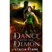 (영문도서) Dance with the Demon: A Paranormal Urban Fantasy Romance Paperback, Bingeable Books LLC, English, 9781959293026
