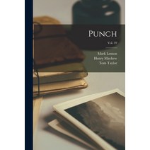 (영문도서) Punch; Vol. 39 Paperback, Legare Street Press, English, 9781014244437