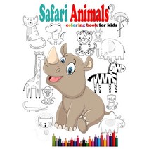 Safari Animals coloring book for kids: African Animals Clipart Safari Animals coloring book for litt... Paperback, Independently Published