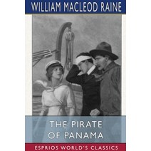 The Pirate of Panama (Esprios Classics) Paperback, Blurb, English, 9781034450818