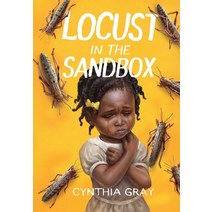 (영문도서) Locust in the Sandbox Hardcover, Outskirts Press