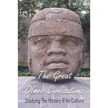 The Great Olmec Civilizations: Studying The History & Its Culture: Why Did Olmec Civilization Collapse Paperback, Independently Published, English, 9798746419101
