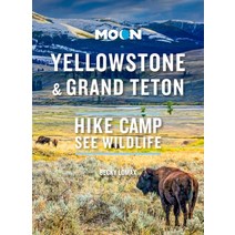 (영문도서) Moon Yellowstone & Grand Teton: Hike Camp See Wildlife Paperback, Moon Travel, English, 9781640496118
