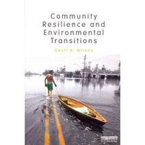Community Resilience and Environmental Transitions, Taylor & Francis