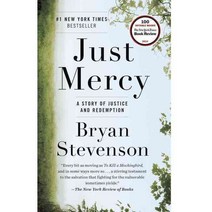 Just Mercy:A Story of Justice and Redemption, Spiegel & Grau