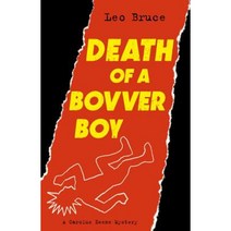 Death of a Bovver Boy: A Carolus Deene Mystery Paperback, Chicago Review Press