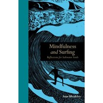 Mindfulness and Surfing: Reflections for Saltwater Souls Hardcover, Leaping Hare