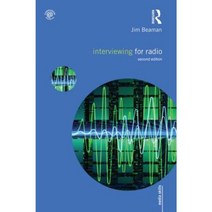 Interviewing for Radio Paperback, Routledge