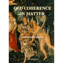 Qed Coherence in Matter Hardcover, World Scientific Publishing Company