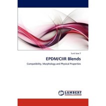 Epdm/Ciir Blends Paperback, LAP Lambert Academic Publishing