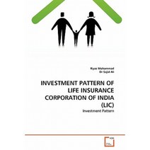 Investment Pattern of Life Insurance Corporation of India (LIC) Paperback, VDM Verlag