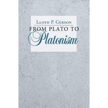 From Plato to Platonism Hardcover, Cornell University Press