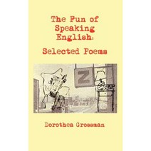 The Fun of Speaking English: Selected Poems Paperback, Coffeetown Press