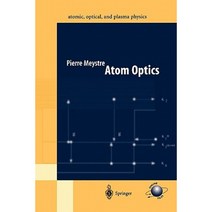 Atom Optics Paperback, Springer