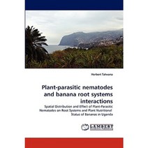 Plant-Parasitic Nematodes and Banana Root Systems Interactions Paperback, LAP Lambert Academic Publishing