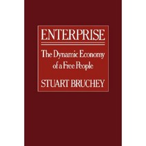 Enterprise: The Dynamic Economy of a Free People Paperback, Harvard University Press