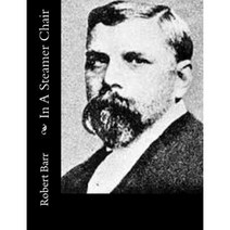 In a Steamer Chair Paperback, Createspace