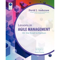 Lessons in Agile Management: On the Road to Kanban Paperback, Blue Hole Press