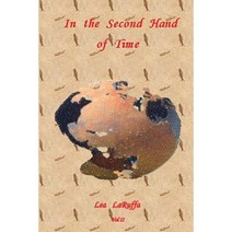 In the Second Hand of Time Paperback, Lea Laruffa