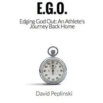 E.G.O. - Edging God Out Paperback, Lulu.com