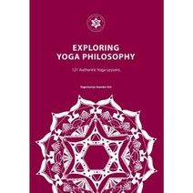 Exploring Yoga Philosophy: 121 Authentic Yoga Lessons Paperback, Yoga Satsanga Ashram