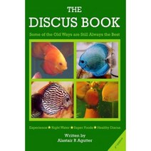 The Discus Book 2nd Edition: Some of the Old Ways Are Still Always the Best Paperback, Createspace Independent Publishing Platform