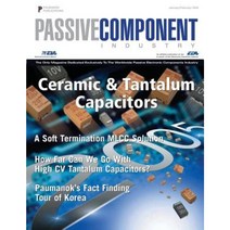 Passive Component Industry: Ceramic & Tantalum Capacitors Paperback, Createspace Independent Publishing Platform