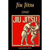 Jiu Jitsu (1916) Paperback, Createspace Independent Publishing Platform