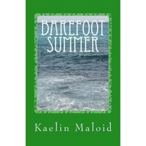 Barefoot Summer Paperback, Createspace Independent Publishing Platform