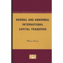 Normal and Abnormal International Capital Transfers Paperback, Univ of Chicago Behalf of Minnesota Univ Pres