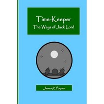 Time-Keeper Paperback, Createspace Independent Publishing Platform