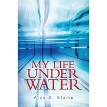 My Life Under Water Paperback, Createspace Independent Publishing Platform