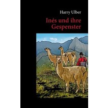 Ines Und Ihre Gespenster Paperback, Books on Demand