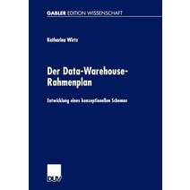 Der Data-Warehouse-Rahmenplan: Entwicklung Eines Konzeptionellen Schemas Paperback, Deutscher Universitatsverlag