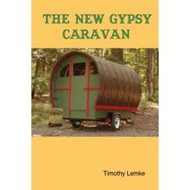 The New Gypsy Caravan Paperback, Lulu.com