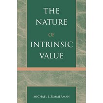 The Nature of Intrinsic Value Paperback, Rowman & Littlefield Publishers