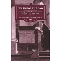 Learning the Law: Teaching and the Transmission of English Law 1150-1900 Hardcover, Continnuum-3pl