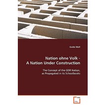 Nation Ohne Volk - A Nation Under Construction Paperback, VDM Verlag