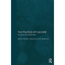 The Politics of Culture: Around the Work of Naoki Sakai Hardcover, Routledge