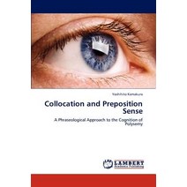 Collocation and Preposition Sense Paperback, LAP Lambert Academic Publishing