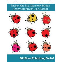 Finden Sie Die Gleichen Bilder: Aktivitatenbuch Fur Kinder Paperback, Createspace Independent Publishing Platform